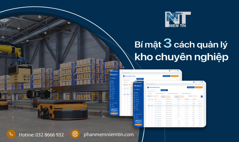 BẬT MÍ 3 CÁCH QUẢN LÝ KHO CHUYÊN NGHIỆP